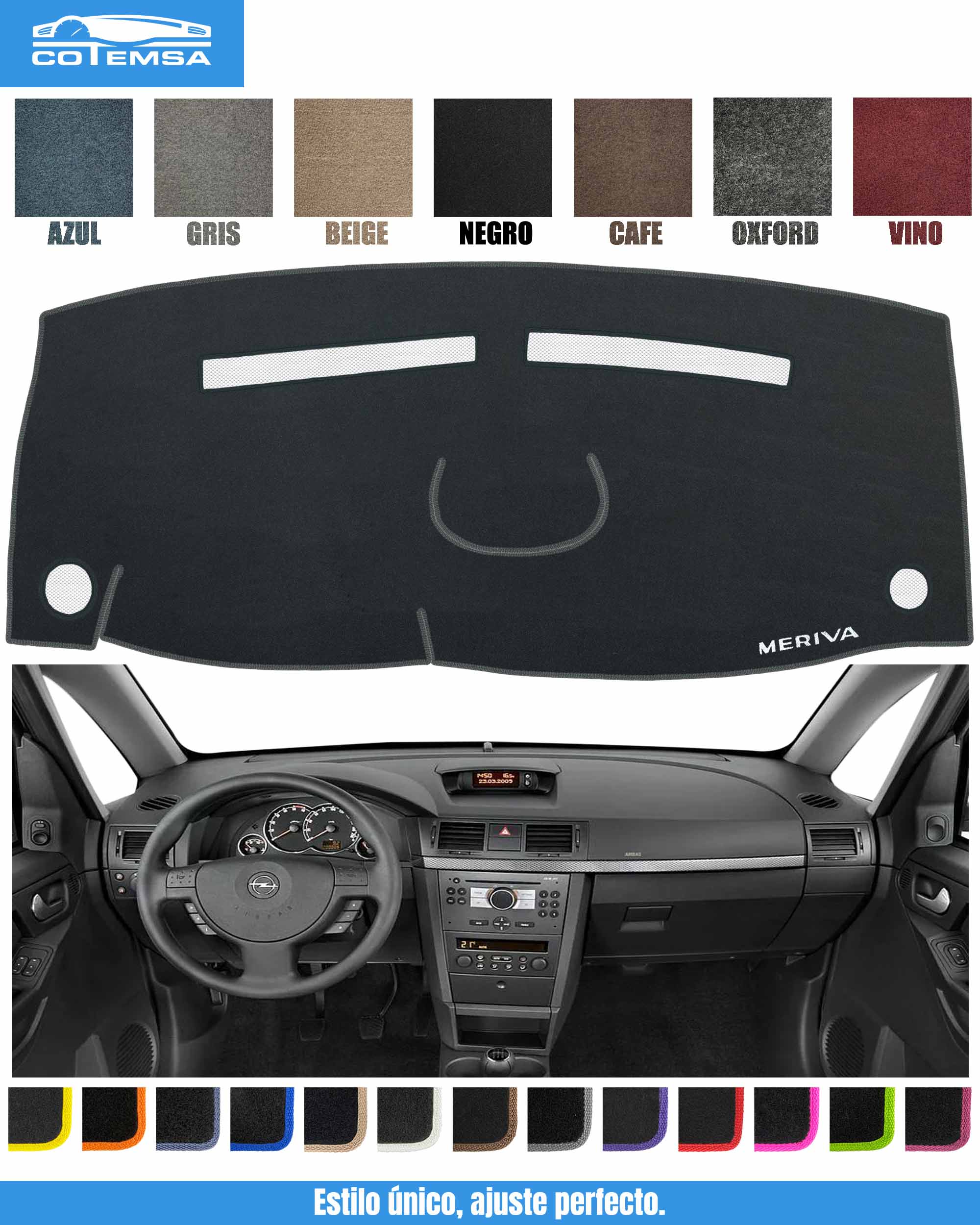 Cubretablero para Chevrolet Meriva 2003–2009 vista superior con tablero como referencia