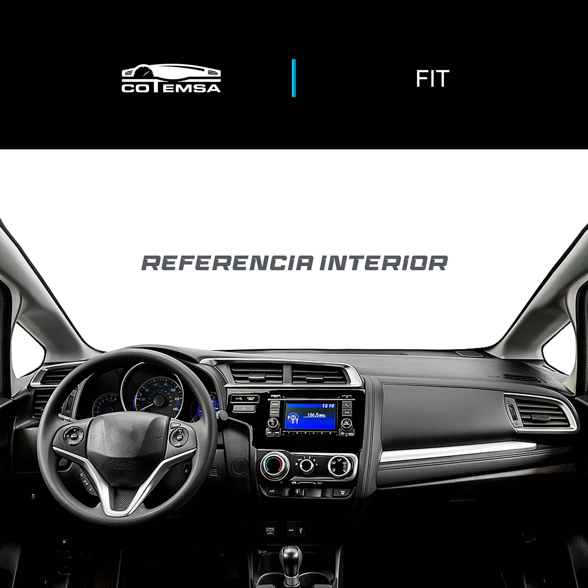 Vista interior del vehículo Honda Fit 2015–2020 como referencia.